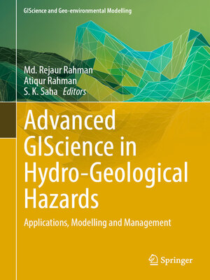 cover image of Advanced GIScience in Hydro-Geological Hazards